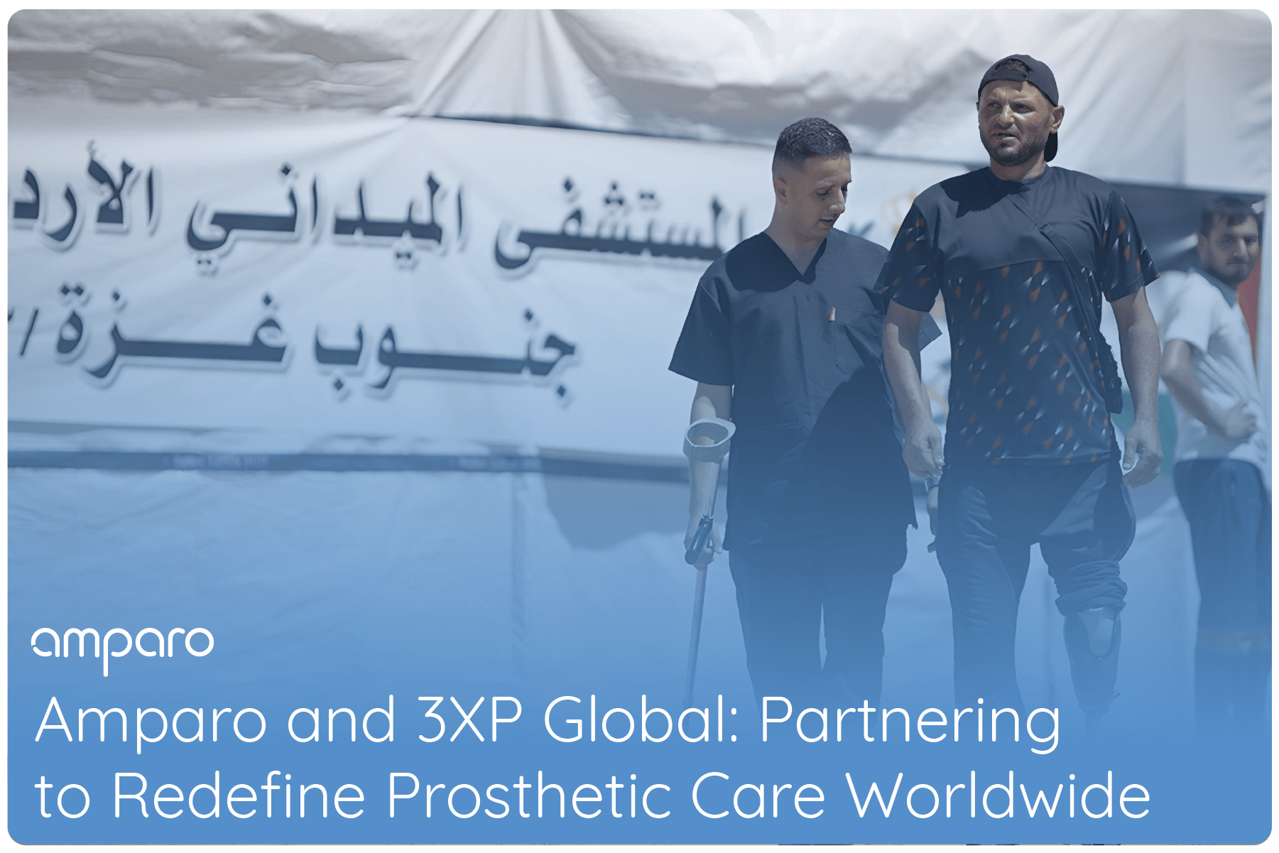 3XP Global invests in Amparo Prosthetics