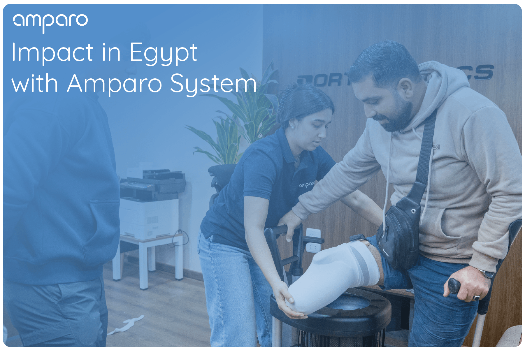 Amparo System in Cairo with Orthomedics